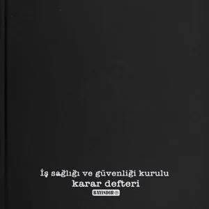 Ostim Durusoy Kırtasiye Bayındır İş Sağlığı Ve Güvenliği Kurulu Karar Defteri Ciltli 20x28